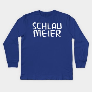 Schlaumeier, Besserwisser, Smart Ass, Know it all, German Word Kids Long Sleeve T-Shirt